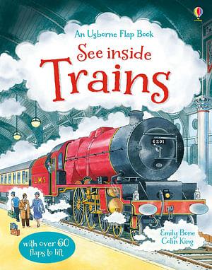 See Inside Trains by Emily Bone Hardcover book