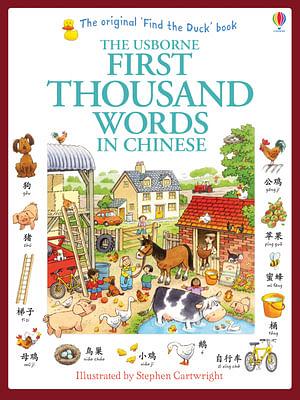 The Usborne First Thousand Words in Chinese by Heather Amery & Stephen Cartwright Paperback book