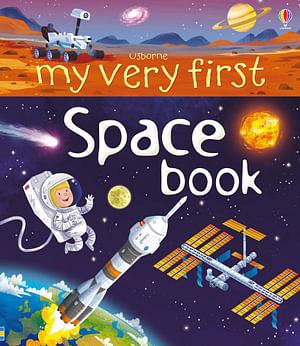 My Very First Book of Space by Emily Bone Board Book book