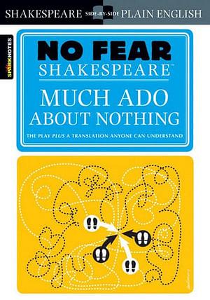 No Fear Shakespeare: Much Ado About Nothing by SparkNotes Paperback book