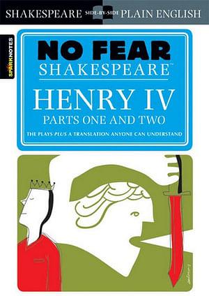 No Fear Shakespeare: Henry IV by Sparknotes Paperback book