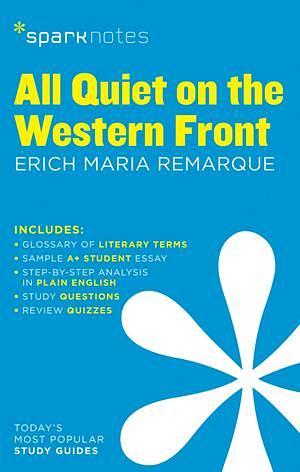 All Quiet on the Western Front SparkNotes Literature Guide by SparkNo BOOK book
