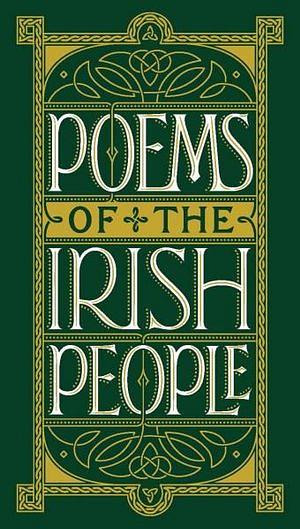 Poems of the Irish People (Barnes & Noble Collectible Classics by Various BOOK book