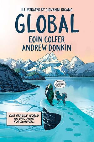 Global by Eoin Colfer Hardcover book