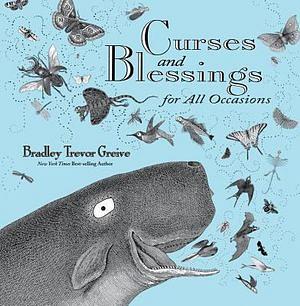 Curses and Blessings for All Occasions by Bradley Trevor Greive BOOK book