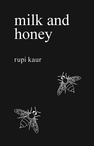 Milk and Honey by Rupi Kaur Paperback book