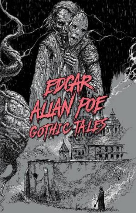 Edgar Allan Poe: Gothic Tales by Edgar Allan Poe Paperback book