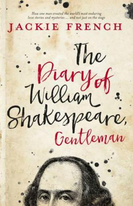 The Diary Of William Shakespeare, Gentleman by Jackie French Paperback book