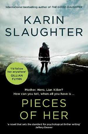 Pieces of Her by Karin Slaughter Paperback book
