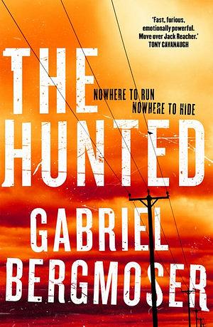 The Hunted by Gabriel Bergmoser Paperback book