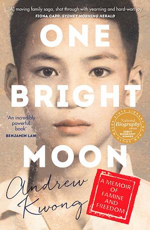 One Bright Moon by Andrew Kwong Paperback book