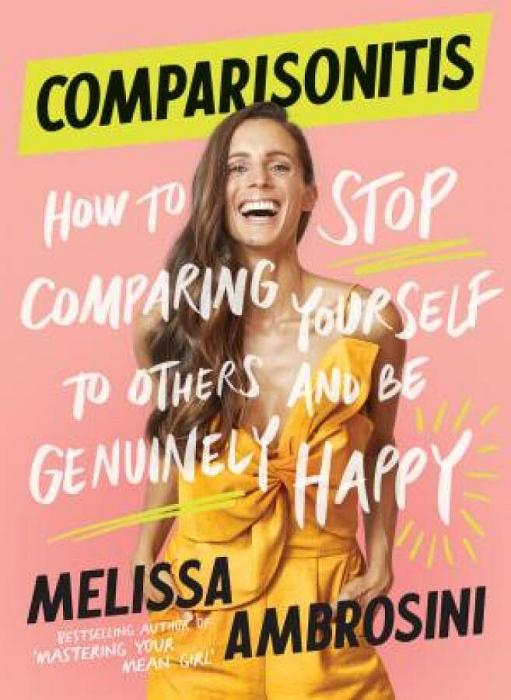 Comparisonitis by Melissa Ambrosini Paperback book