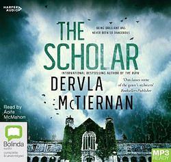 DI Cormac Reilly : The Scholar by Dervla McTiernan  book
