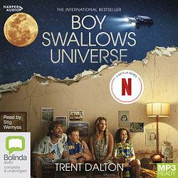 Boy Swallows Universe by Trent Dalton  book