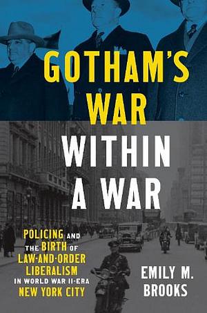 Gotham's War Within a War by Emily Brooks BOOK book
