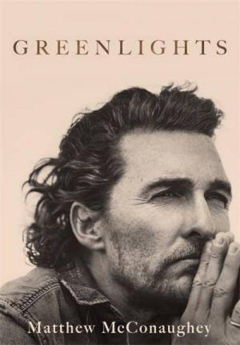 Greenlights by Matthew McConaughey Paperback book