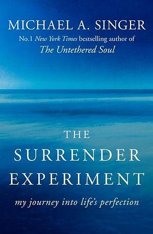 The Surrender Experiment by Michael A Singer Paperback book