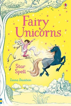 Fairy Unicorns Star Spell by Zanna Davidson BOOK book