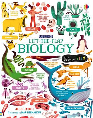 Lift-The-Flap Biology by Alice James Board Book book