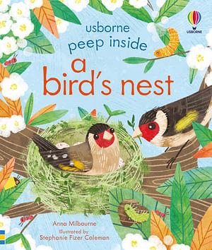 Peep Inside A Bird's Nest by Anna Milbourne Board Book book
