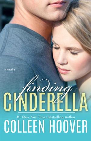 Finding Cinderella by Colleen Hoover Paperback book