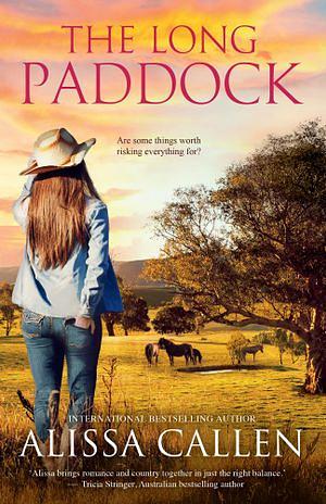 The Long Paddock by Alissa Callen BOOK book
