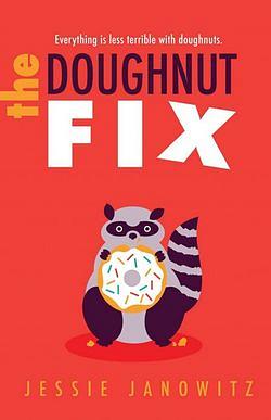 The Doughnut Fix by Jessie Janowitz BOOK book