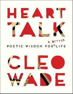 Heart Talk by Cleo Wade BOOK book