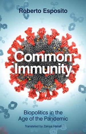 Common Immunity by Roberto. Esposito BOOK book