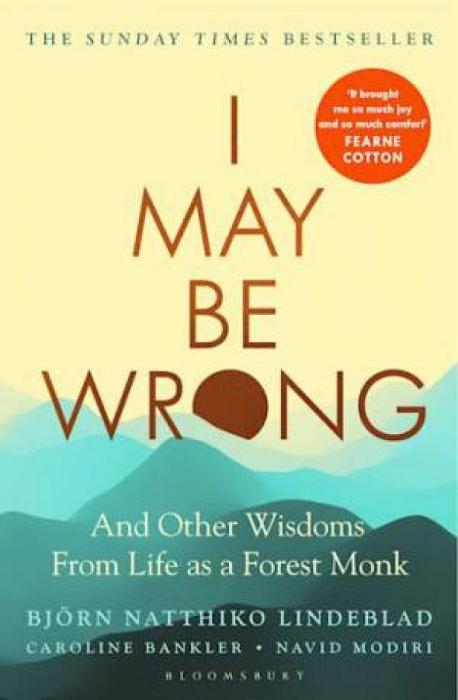 I May Be Wrong by BjÃrn Natthiko Lindeblad by BjÃrn Natthiko Lindeblad Paperback book