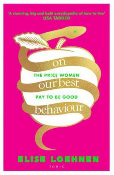 On Our Best Behaviour by Elise Loehnen Paperback book