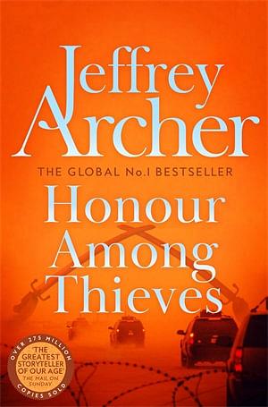 Honour Among Thieves by Jeffrey Archer Paperback book