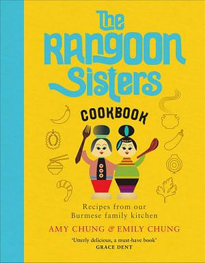 The Rangoon Sisters by Emily Chung Hardcover book