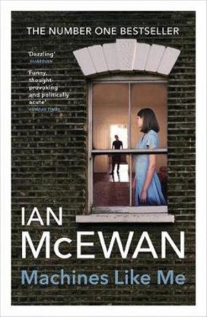 Machines Like Me by Ian McEwan Paperback book