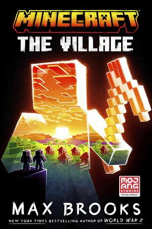 Minecraft: The Village by Max Brooks Paperback book