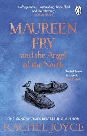 Maureen Fry And The Angel Of The North by Rachel Joyce Paperback book