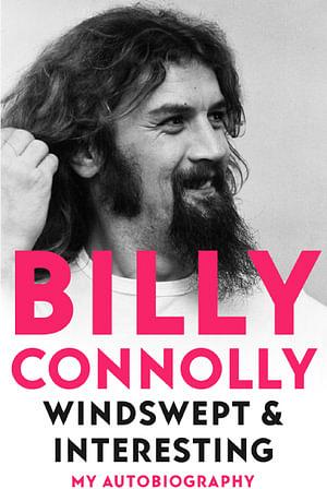Windswept & Interesting by Billy Connolly Hardcover book