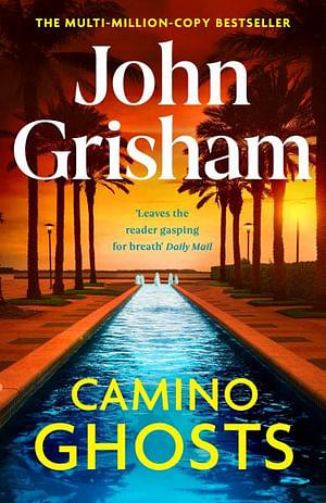 Camino Ghosts by John Grisham Hardcover book