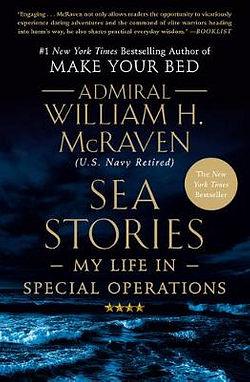 Sea Stories by William H McRaven BOOK book