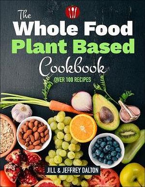 Plant Based Cooking Made Easy by Jill Dalton BOOK book
