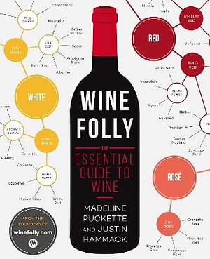 Wine Folly by Madeline Puckette & Justin Hammack BOOK book