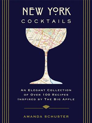 New York Cocktails by Amanda Schuster BOOK book