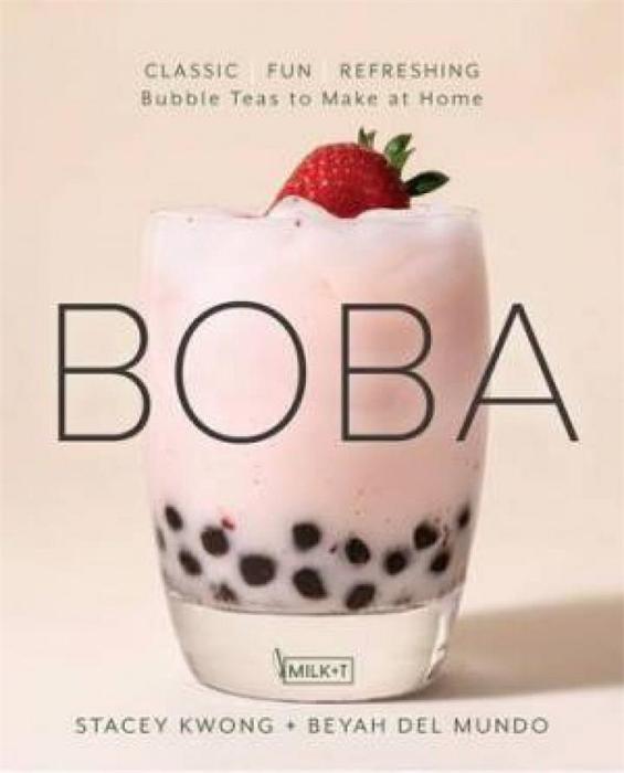 Boba by Stacey Kwong & Beyah del Mundo Hardcover book