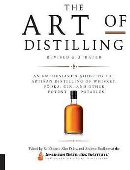 The Art of Distilling by Bill Owens Paperback book