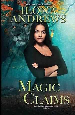Magic Claims by Ilona Andrews BOOK book