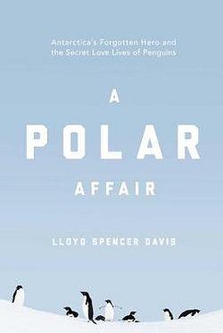 A Polar Affair by Lloyd Spencer Davis BOOK book