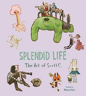 Splendid Life by Scott Campbell BOOK book