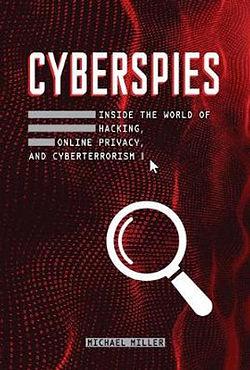 Cyberspies by Michael Miller BOOK book
