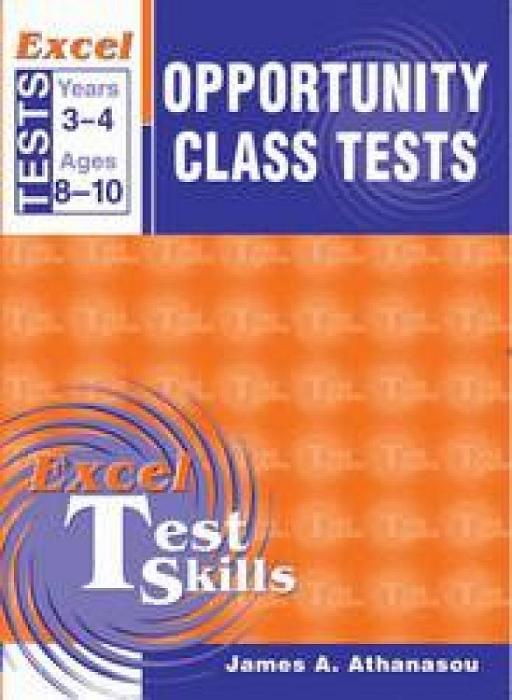 Excel Opportunity Class Tests by James A Athansou Other book