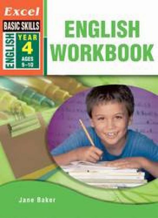 Excel Basic Skills: English Workbook Year 4 by J. Baker Paperback book